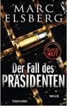 Umschlagfoto, Marc Elsberg, Der Fall des Präsidenten