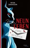 Umschlagfoto, Buchkritik, Peter Swanson, Neun Leben, InKulturA 