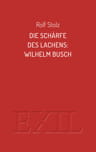 Umschlagfoto, Buchkritik, Rolf Stolz, Die Schärfe des Lachens, InKulturA 