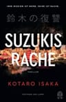Umschlagfoto, Buchkritik, Kotaro Isaka, Suzukis Rache, InKulturA 